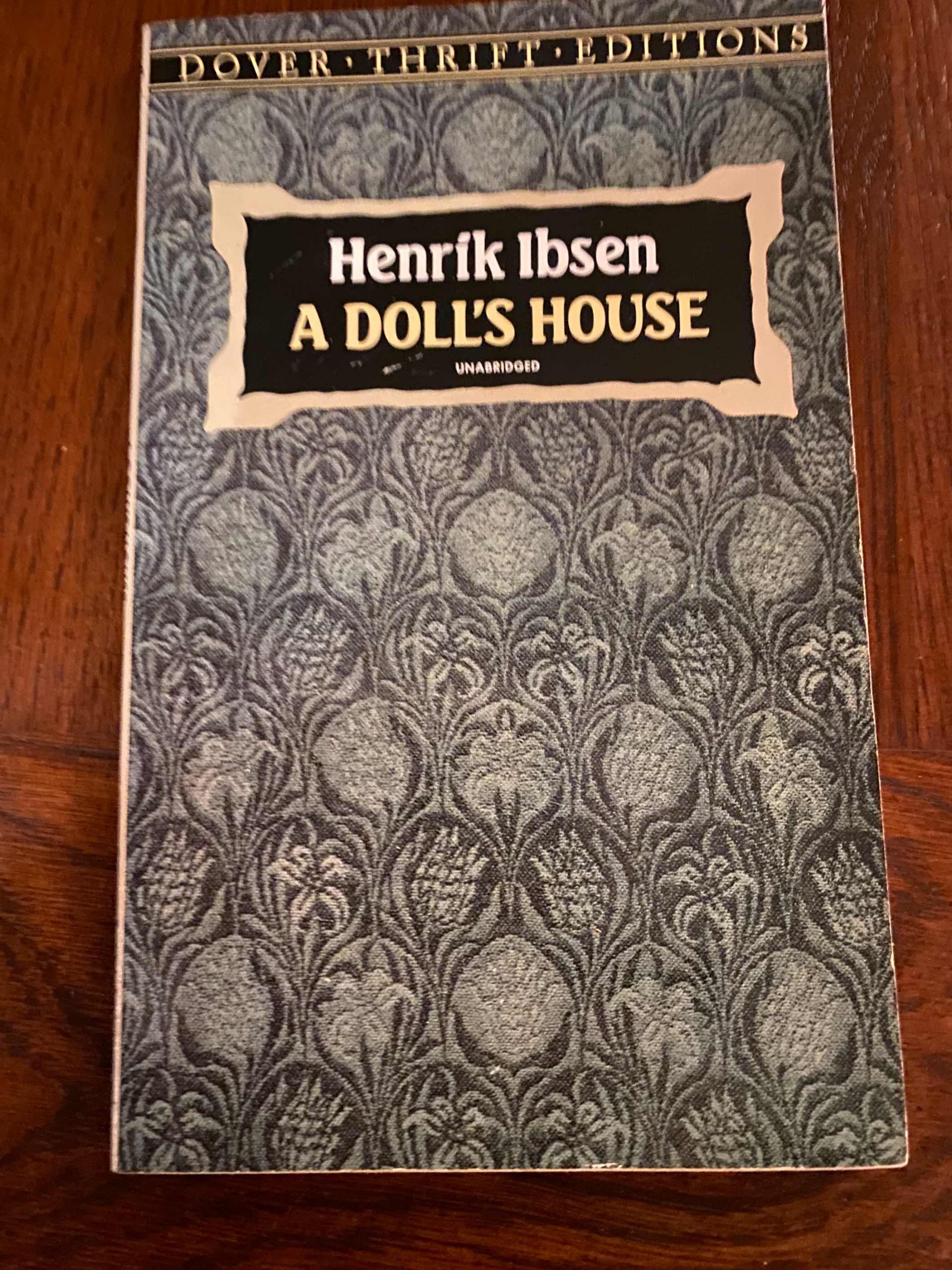 A DOLL'S HOUSE by Henrik Ibsen Theatre Plays